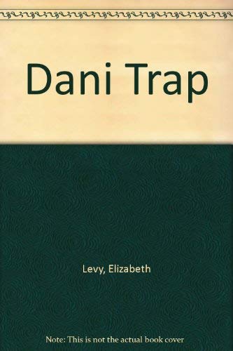 Dani Trap (9780380699957) by Levy, Elizabeth