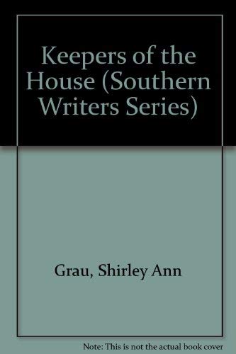 Beispielbild fr Keepers of the House (Southern Writers Series) zum Verkauf von Half Price Books Inc.