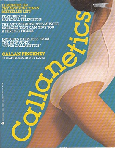 Callanetics: 10 Years Younger in 10 Hours (9780380702619) by Pinckney, Callan; Batson, Sallie