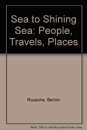 9780380702657: Sea to Shining Sea: People, Travels, Places