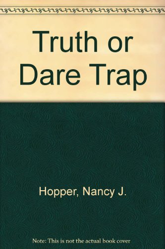 Stock image for Truth or Dare Trap for sale by Robinson Street Books, IOBA