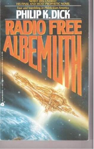 Stock image for Radio Free Albemuth for sale by Better World Books: West