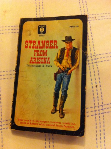 Stock image for Stranger from Arizona for sale by ThriftBooks-Dallas