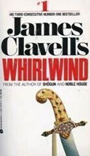Beispielbild fr James Clavell's Whirlwind zum Verkauf von Robinson Street Books, IOBA