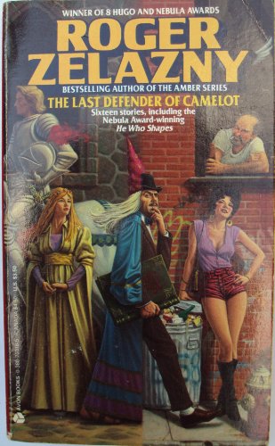 The Last Defender of Camelot (9780380703166) by Zelazny, Roger