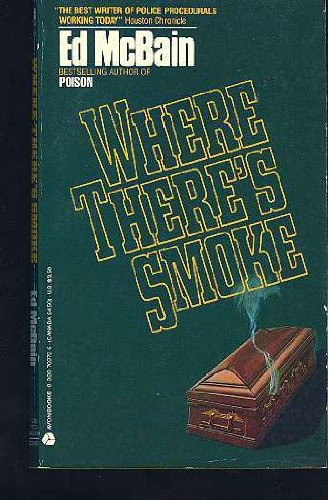 Stock image for Where There's Smoke for sale by Stillwater Books