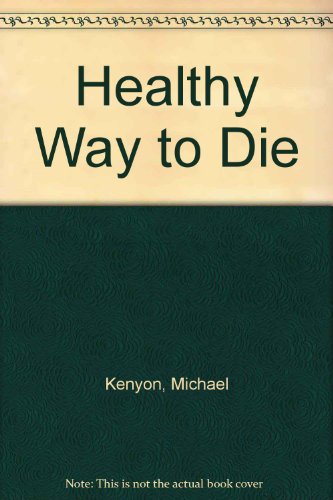 9780380703807: Healthy Way to Die