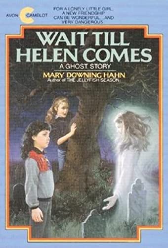 

Wait Till Helen Comes: A Ghost Story [signed]