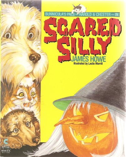 Stock image for Scared Silly (Bunnicula and Friends) for sale by Firefly Bookstore
