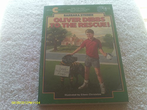 Imagen de archivo de Oliver Dibbs to the Rescue! a la venta por Better World Books