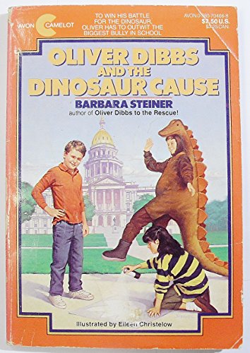 9780380704668: Oliver Dibbs and the Dinosaur Cause
