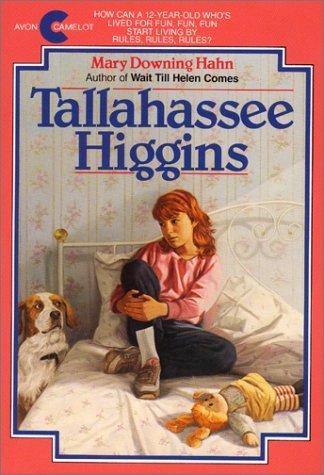 Tallahassee Higgins (9780380705009) by Hahn, Mary Downing