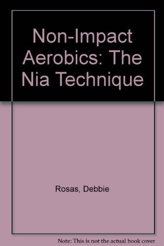 Imagen de archivo de Non-Impact Aerobics: The Nia Technique a la venta por Wonder Book
