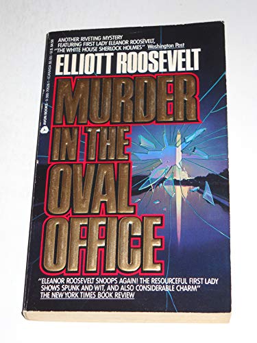 Beispielbild fr Murder in the Oval Office zum Verkauf von Better World Books