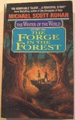 9780380705481: The Forge in the Forest (Winter of the World, Vol 2)