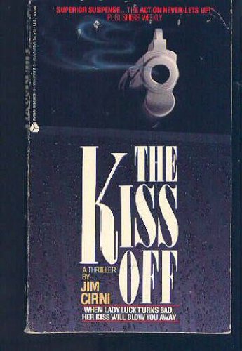 Beispielbild fr The Kiss Off zum Verkauf von Robinson Street Books, IOBA