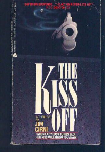 Stock image for The Kiss Off for sale by Old Favorites Bookshop LTD (since 1954)