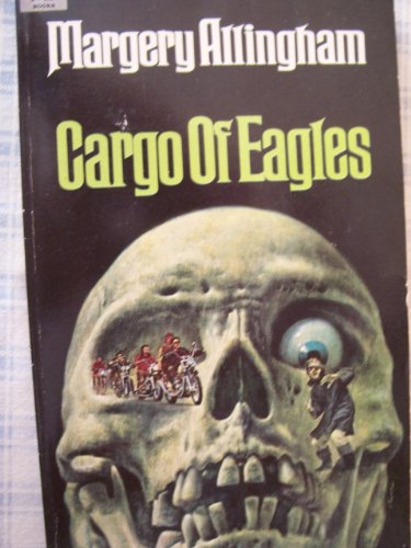 Beispielbild fr Cargo of Eagles zum Verkauf von Better World Books