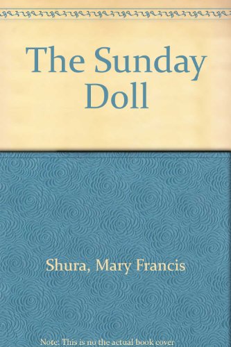 The Sunday Doll (9780380706181) by Shura, Mary Francis