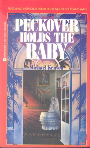 Beispielbild fr Peckover Holds the Baby zum Verkauf von Wonder Book