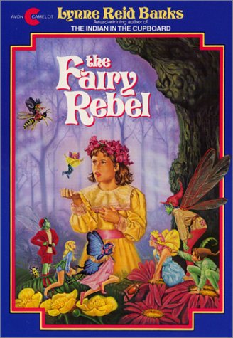 9780380706501: The Fairy Rebel