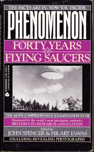 Stock image for Phenomenon : Forty Years of Flying Saucers for sale by Better World Books