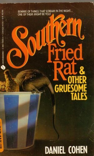 9780380706556: Southern Fried Rat and Other Gruesome Tales