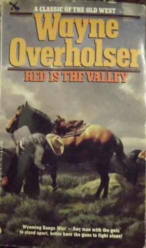 Red Is the Valley (9780380706808) by Overholser, Wayne D.