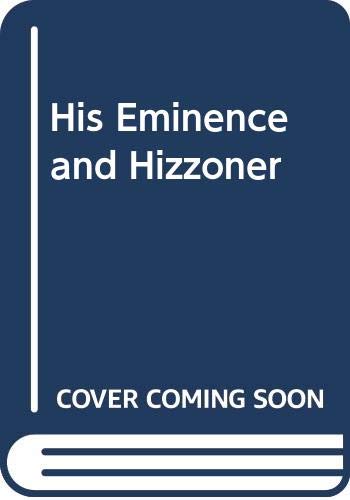 Stock image for His Eminence and Hizzoner for sale by Wonder Book