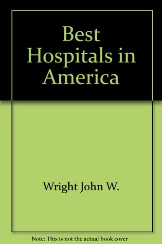 Beispielbild fr Best Hospitals in America zum Verkauf von Robinson Street Books, IOBA