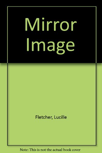 Stock image for Mirror Image for sale by Eric James