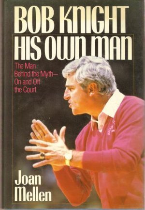 Imagen de archivo de Bob Knight: His Own Man a la venta por Wonder Book