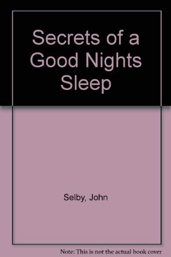 9780380708154: Secrets of a Good Nights Sleep