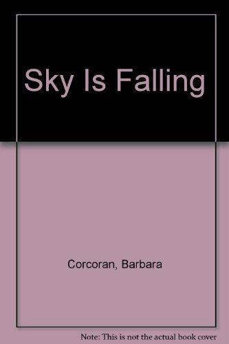Stock image for Sky Is Falling for sale by BookHolders