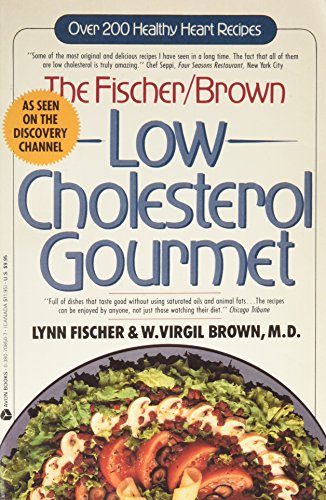 9780380708505: Fischer/Brown Low Cholesterol Gourmet