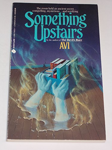 Stock image for Something Upstairs: a Tale of Ghosts for sale by OddReads