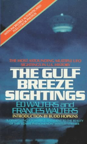 9780380708703: The Gulf Breeze Sightings