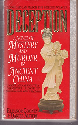 Imagen de archivo de Deception: A Novel of Mystery and Madness in Ancient China a la venta por BooksRun