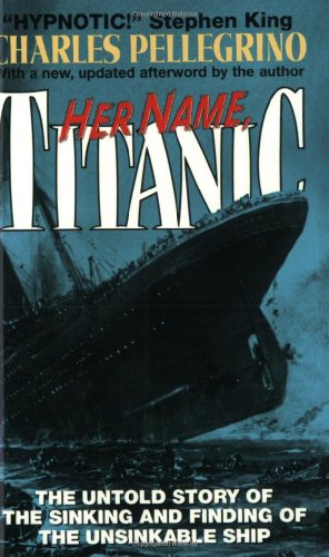 Imagen de archivo de Her Name, Titanic a la venta por Better World Books: West