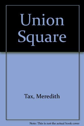 Stock image for Union Square for sale by ThriftBooks-Dallas