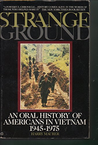 9780380709311: Strange Ground: An Oral History of Americans in Vietnam 1945-1975