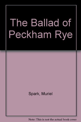 Imagen de archivo de The Ballad of Peckham Rye a la venta por HPB-Emerald