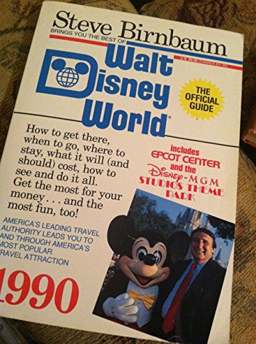 Imagen de archivo de Steve Birnbaum Brings You The Best of Walt Disney World 1990 a la venta por Wonder Book