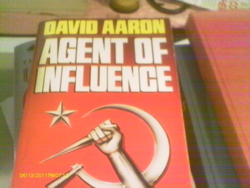 Stock image for Agent of Influence for sale by Montclair Book Center
