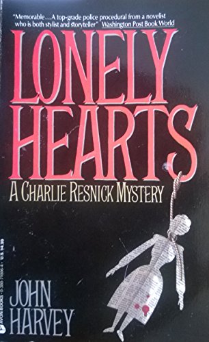 Lonely Hearts (A Charlie Resnick Mystery) (9780380710065) by Harvey, John