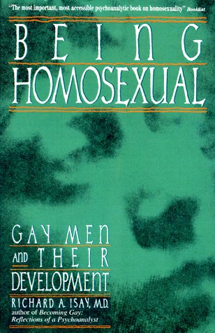 Stock image for Being Homosexual : Gay Men and Their Development for sale by Better World Books