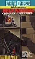 Help Wanted: Orphans Preferred (9780380710478) by Emerson, Earl W.