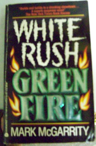 Beispielbild fr White Rush: Green Fire zum Verkauf von R Bookmark