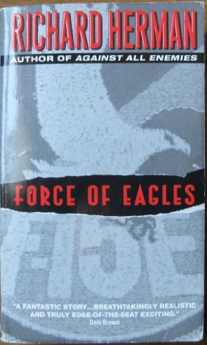 9780380711024: Force of Eagles