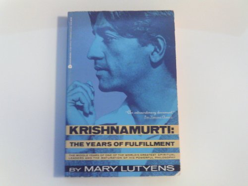 Imagen de archivo de Krishnamurti: The Years of Fulfillment a la venta por Wonder Book